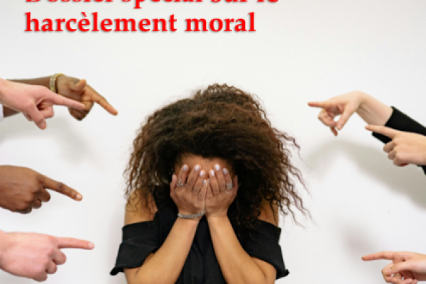 VICTIME DE HARCELEMENT MORAL, IL VOUS FAUT LE 4EME NUMERO DE FONCTIONNAIRES MAG  !